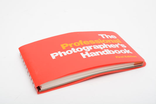 The Professional Photographer’s Handbook First Edition By Larry L. Logan