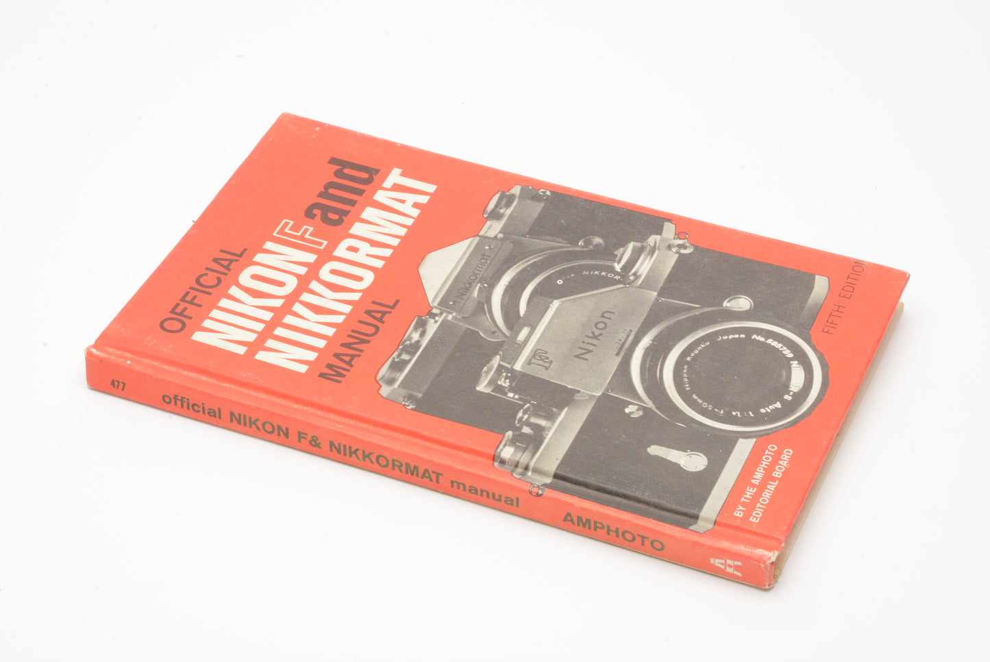 Official Nikon F and Nikkormat Manual [Hardcover] Amphoto Editorial Board book