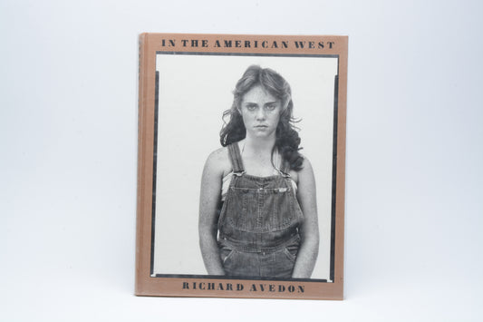 In the American West by Richard Avedon - Hard Cover