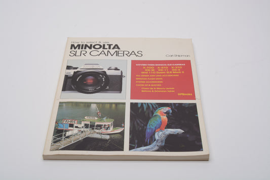How to Select & Use Minolta SLR Cameras by Carl Shipman - Stiffened Paperback