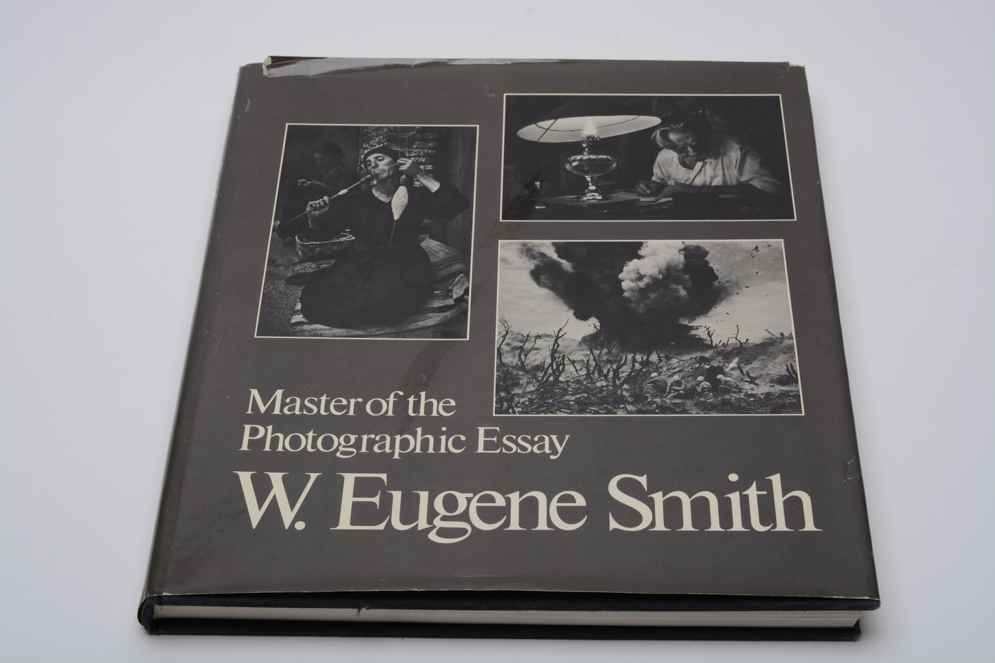 Master of the Photographic Essay by W. Eugene Smith - Hard Cover