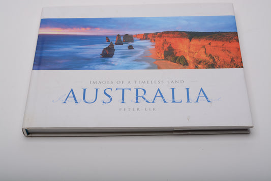 Australia - Images of a Timeless Land - Hard Cover