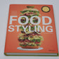 Food Styling - The Art of Preparing Food for the Camera by Delores Custer