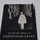 The Picture History of Photography by Pollack & Abrams - Hard Cover