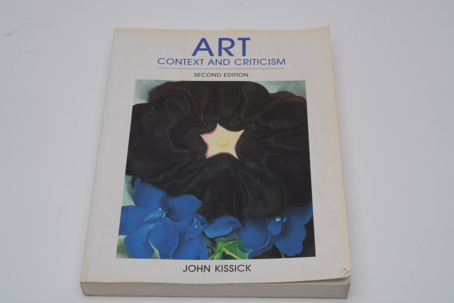 Art Context and Criticism Second Edition by John Kissick - Stiffened Paperback