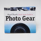 Quick Snap Guide to Photo Gear by David Busch & Dan Simon
