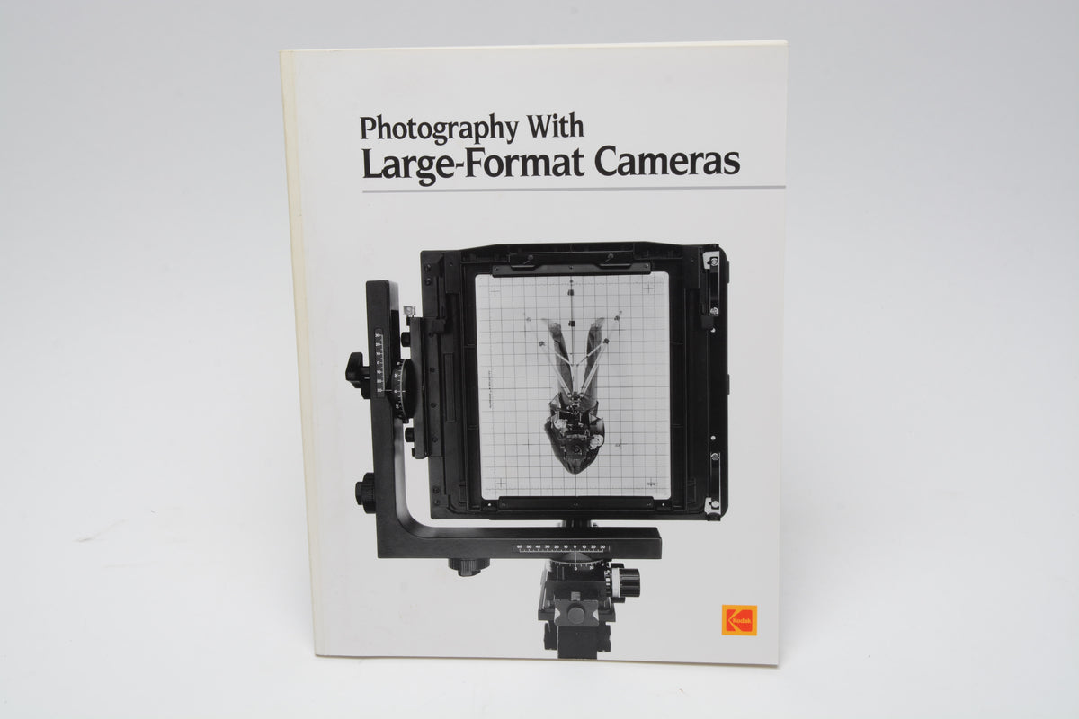 Photography with Large-Format Cameras (Kodak publication)