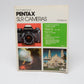 Pentax SLR Cameras How to select & Use by Shipman