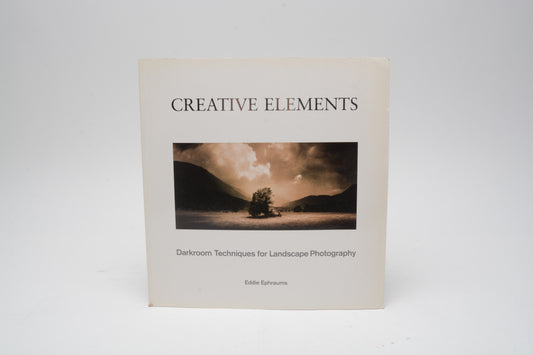 Creative Elements Soft cover book by Eddie Ephraums