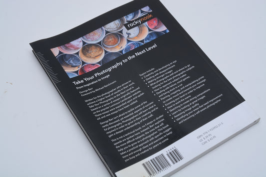Take Your Photography to the Next Level softcover book by George Barr