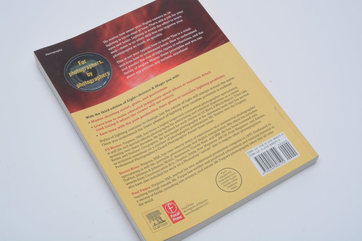 Light Science and Magic, an Introduction to Photographic Lighting by Fil Hunter, Steven Biver, and Paul Fuqua
